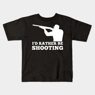 I'd rather be shooting Clay pigeon shooting skeet hunt Kids T-Shirt